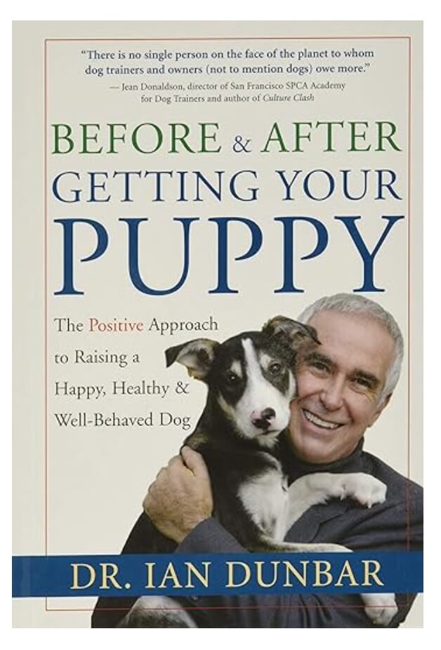 Book cover: Before and After Getting Your Puppy by Dr. Ian Dunbar